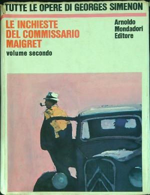 LE INCHIESTE DEL COMMISSARIO MAIGRET VOL. 2